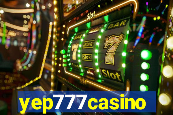 yep777casino