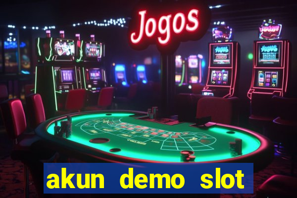 akun demo slot pragmatic play