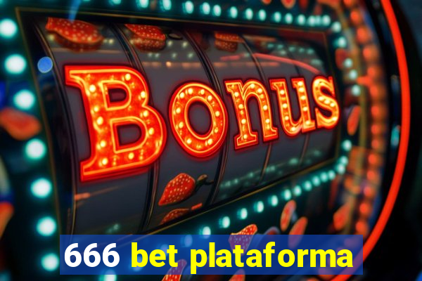 666 bet plataforma