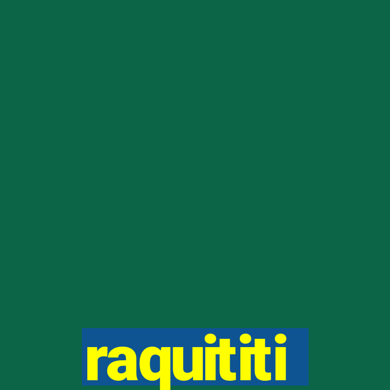 raquititi