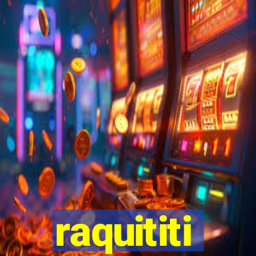 raquititi