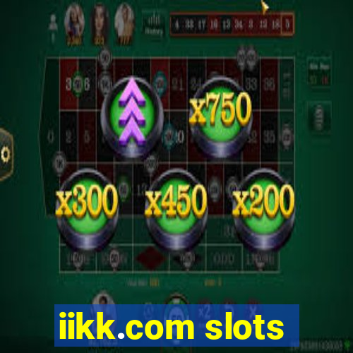 iikk.com slots