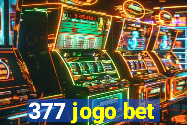 377 jogo bet