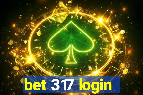 bet 317 login