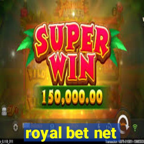 royal bet net