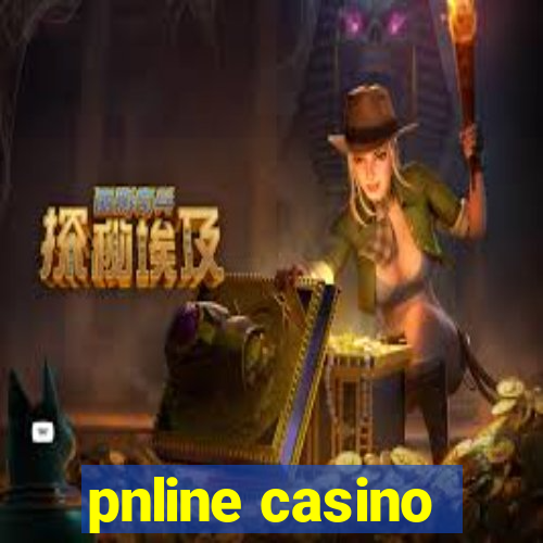 pnline casino