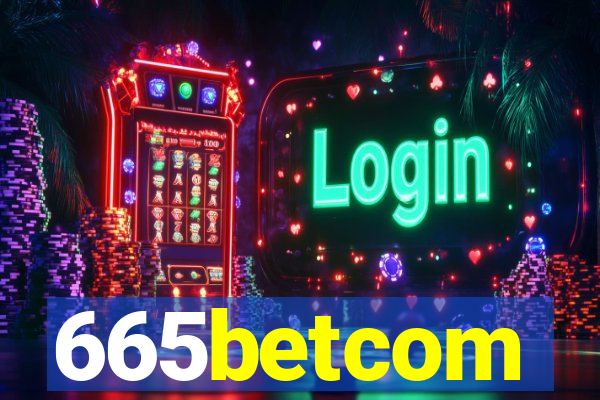 665betcom