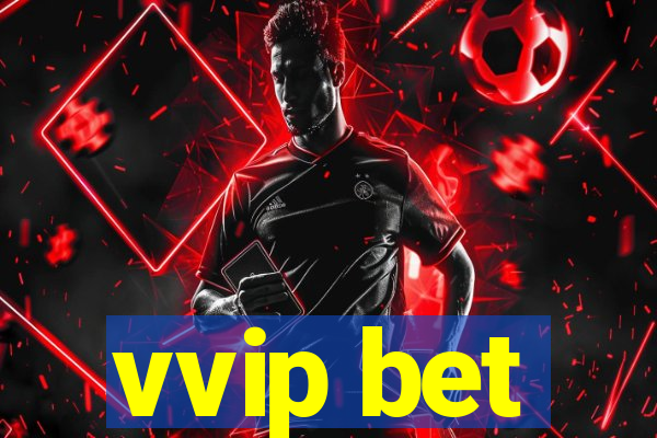 vvip bet