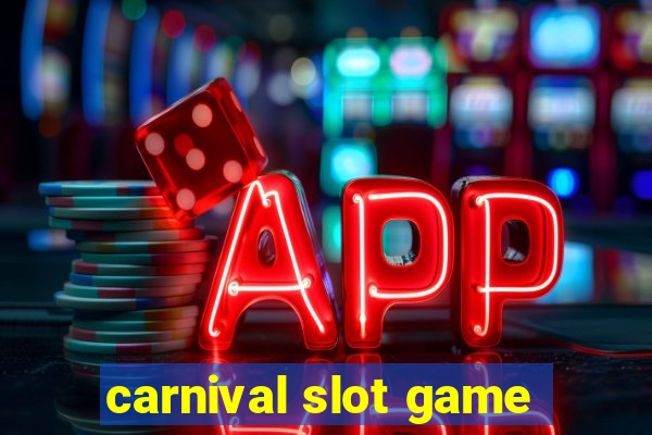 carnival slot game