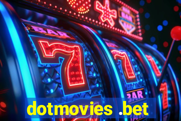 dotmovies .bet