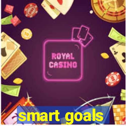 smart goals