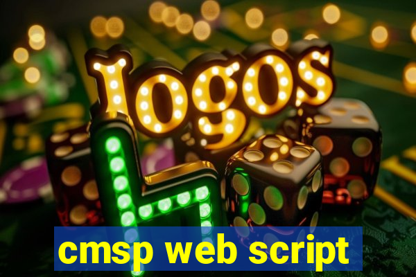 cmsp web script