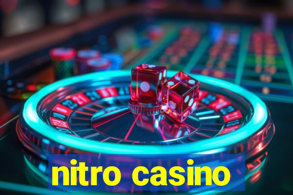 nitro casino