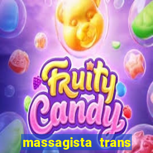 massagista trans sao paulo