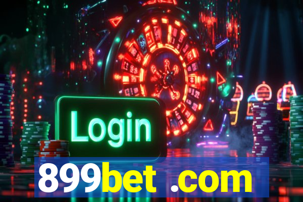 899bet .com