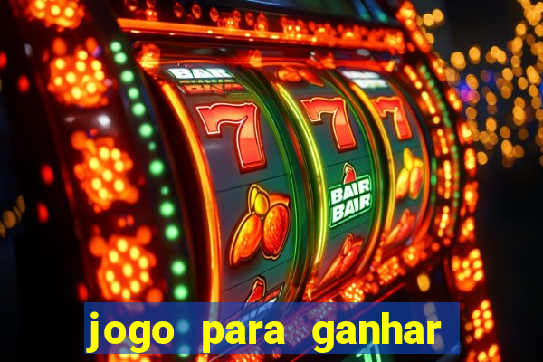 jogo para ganhar dinheiro no celular