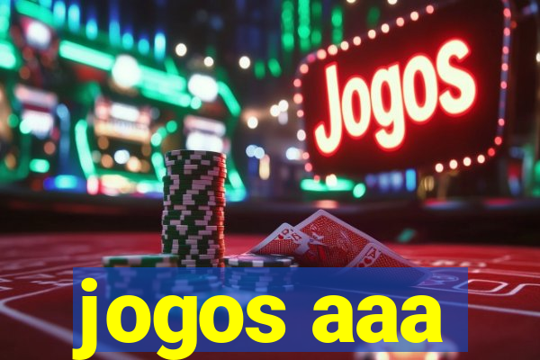 jogos aaa