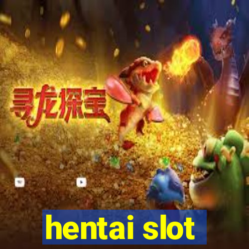 hentai slot