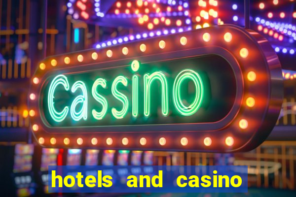 hotels and casino in las vegas