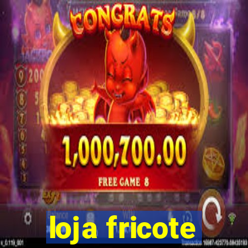 loja fricote