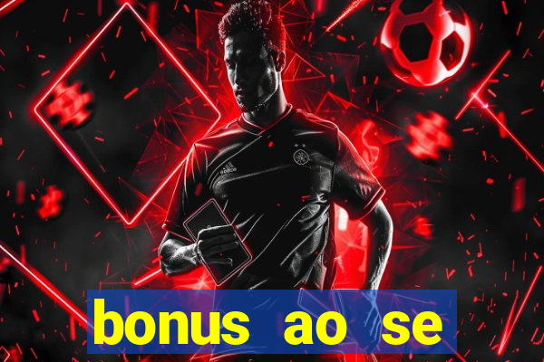 bonus ao se cadastrar sem deposito