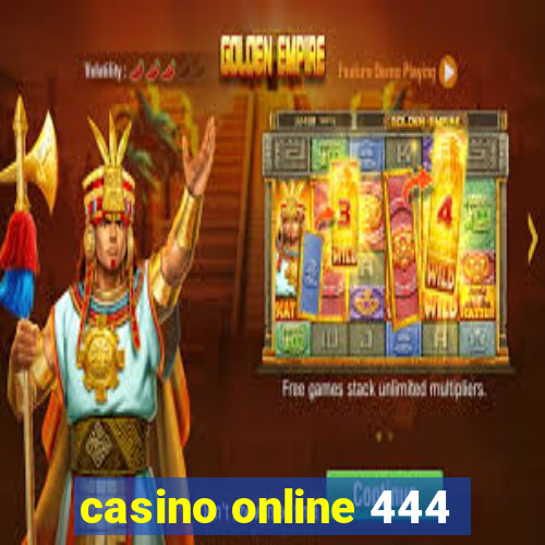 casino online 444