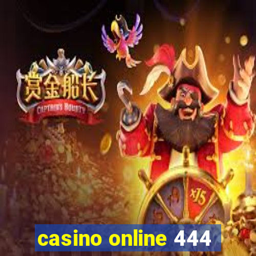 casino online 444