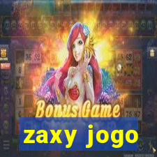 zaxy jogo