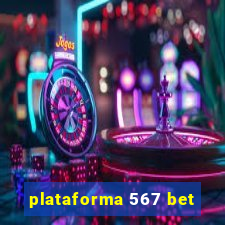 plataforma 567 bet