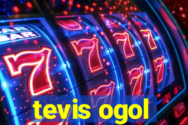 tevis ogol