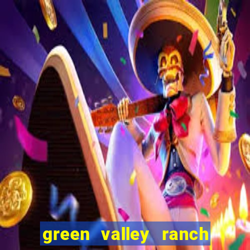 green valley ranch and casino