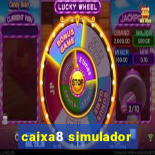 caixa8 simulador