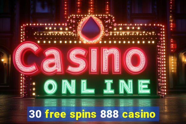 30 free spins 888 casino