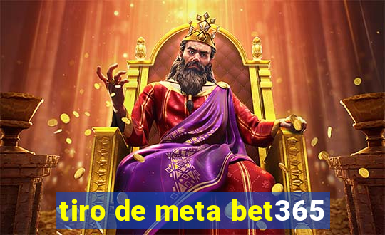 tiro de meta bet365