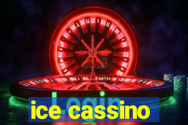 ice cassino