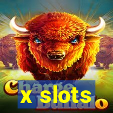 x slots