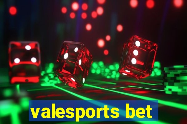 valesports bet