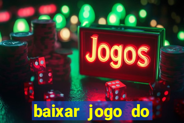 baixar jogo do dragon ball