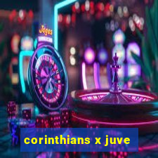 corinthians x juve