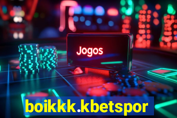 boikkk.kbetsports.bet