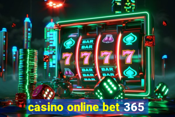 casino online bet 365