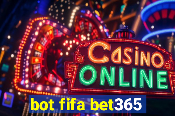 bot fifa bet365