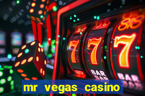 mr vegas casino review canada