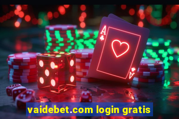 vaidebet.com login gratis