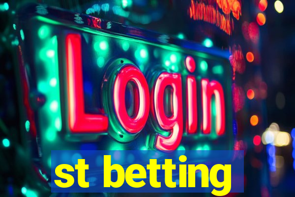 st betting