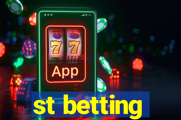 st betting