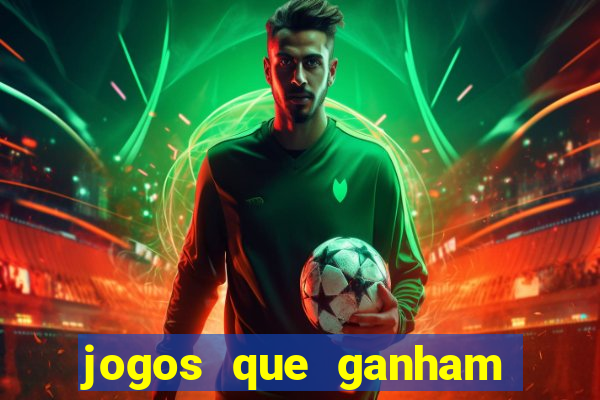 jogos que ganham dinheiro no cadastro