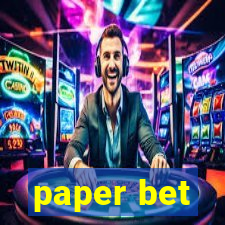 paper bet