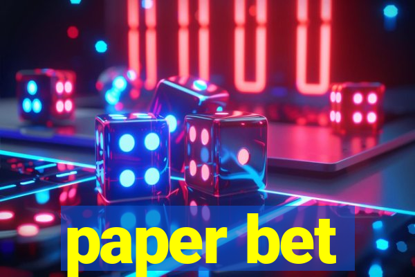 paper bet