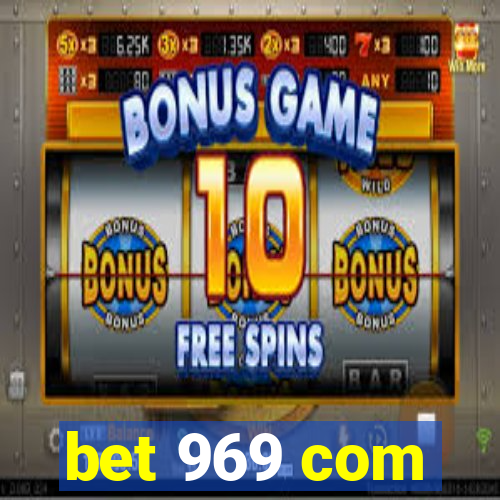 bet 969 com